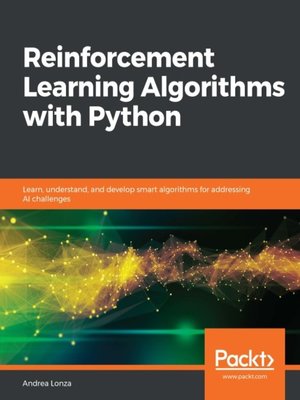 cover image of Reinforcement Learning Algorithms with Python